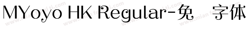 MYoyo HK Regular字体转换